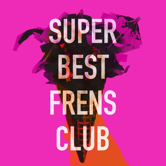 Super Best Frens Club