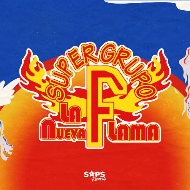 Super Grupo F la Nueva Flama