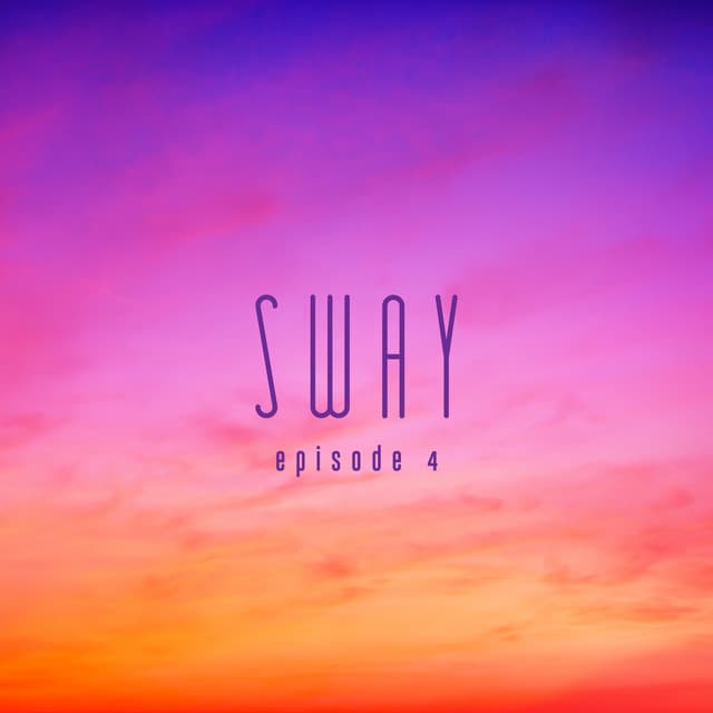 SWAY