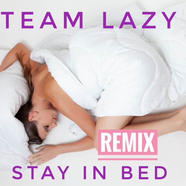 Team Lazy