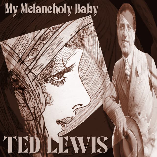 Ted Lewis & His Jazz Band