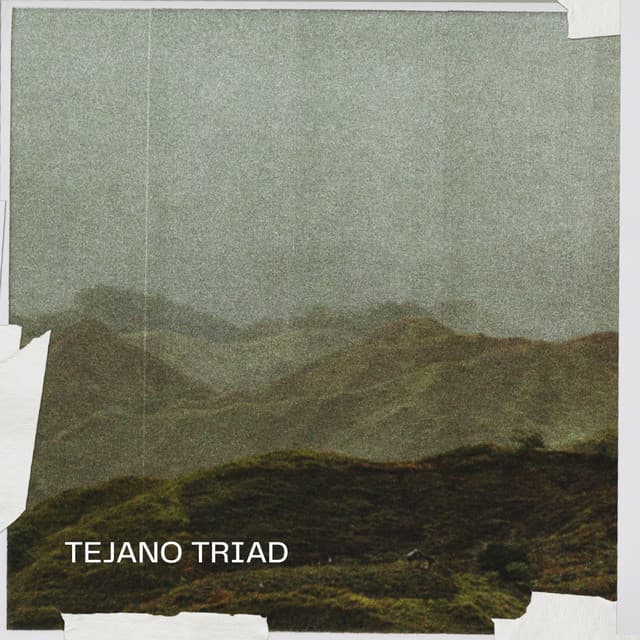 Tejano Triad
