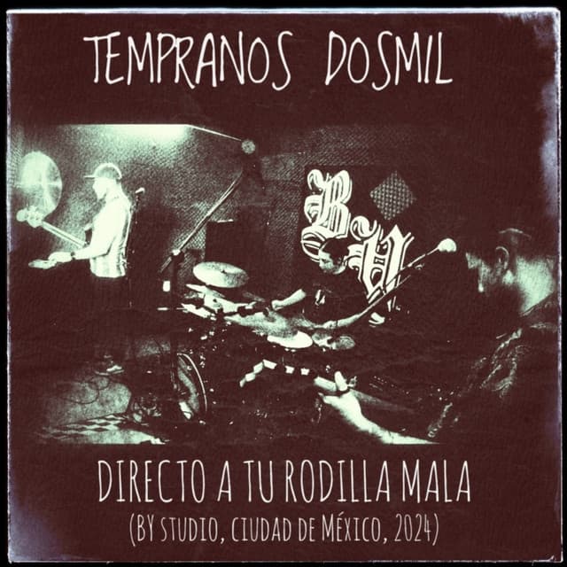 Tempranos Dosmil
