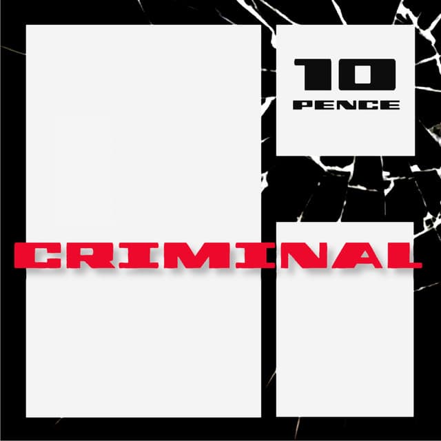 TEN PENCE CRIMINAL