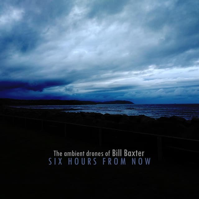 The Ambient Drones of Bill Baxter