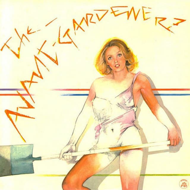 The Avant-Gardeners
