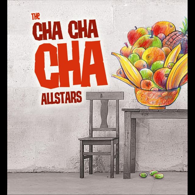 The Cha Cha Cha Allstars