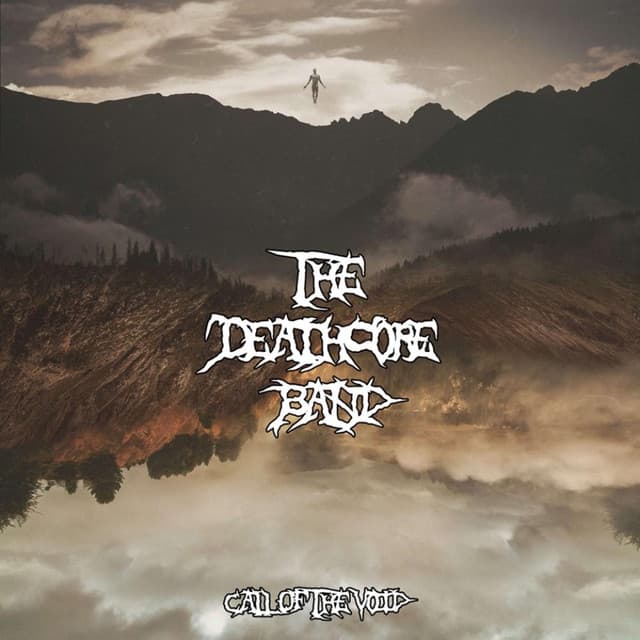 The Deathcore Band