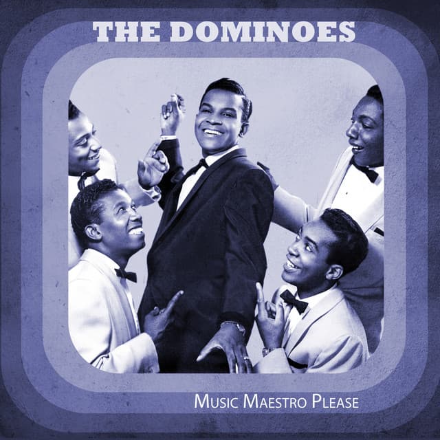 The Dominoes