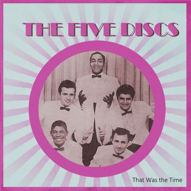 The Five Discs