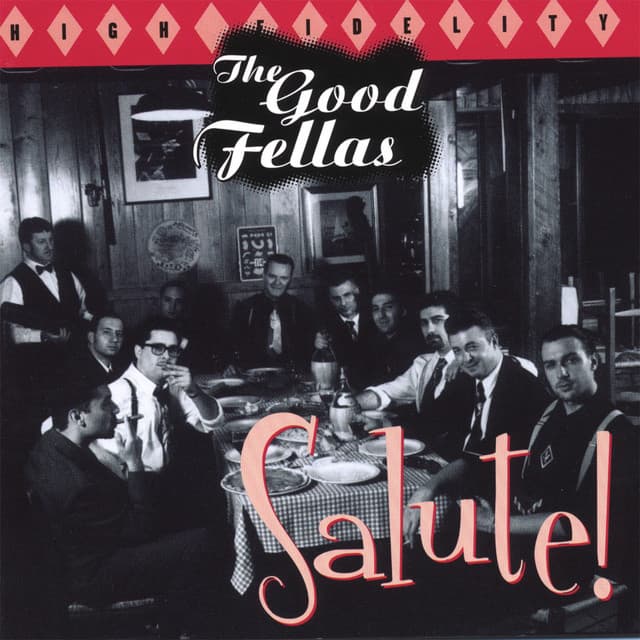 The Good Fellas