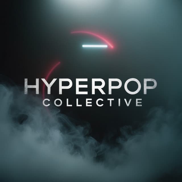The Hyperpop Collective