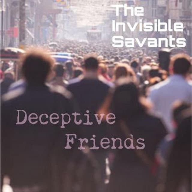 The Invisible Savants