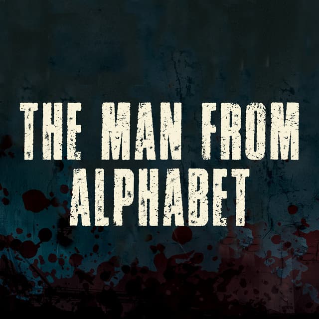The Man From Alphabet