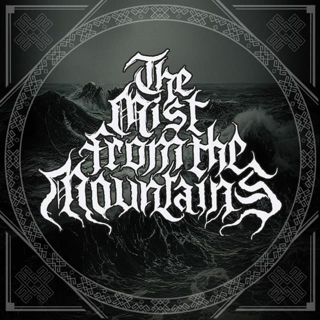 The Mist From The Mountains