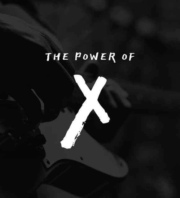 The Power Of X