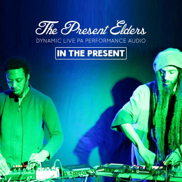 The Present Elders