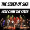 The Seven of Ska