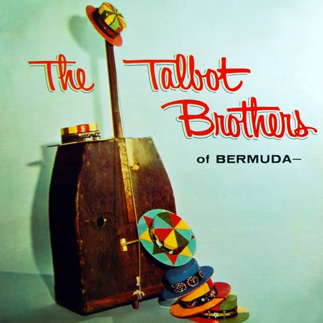 The Talbot Brothers Of Bermuda