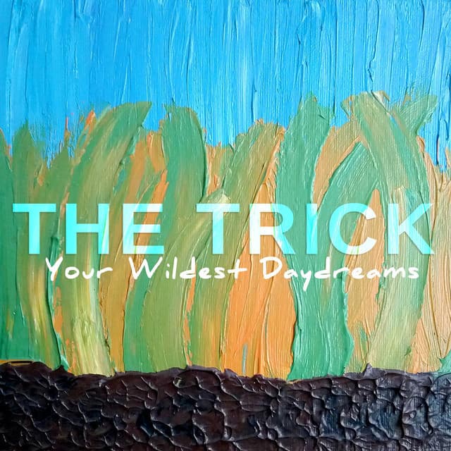 The Trick