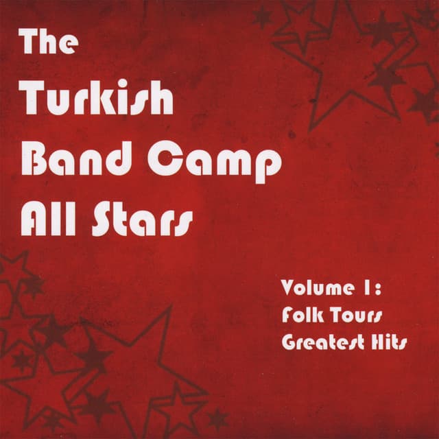The Turkish Band Camp All Stars