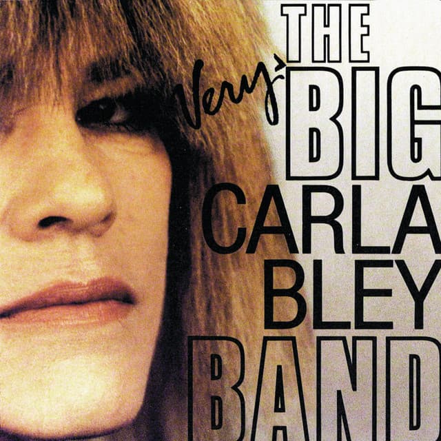 The Very Big Carla Bley Band