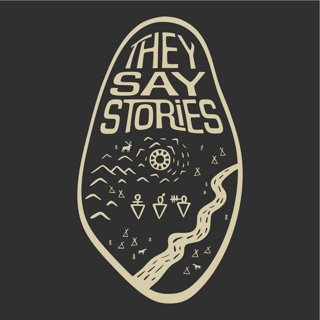 They Say Stories