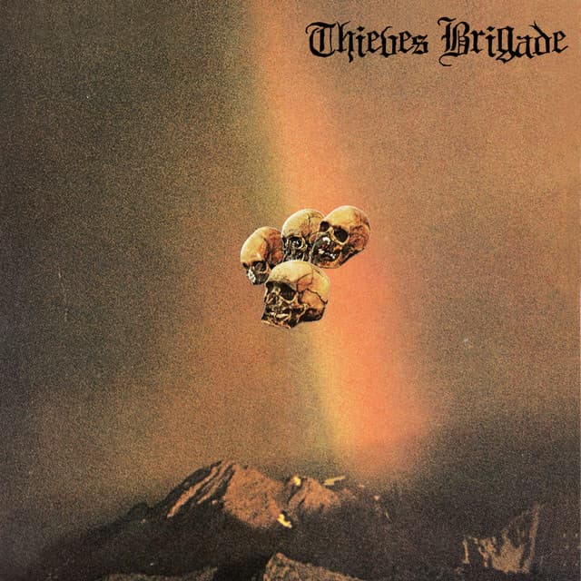 Thieves Brigade