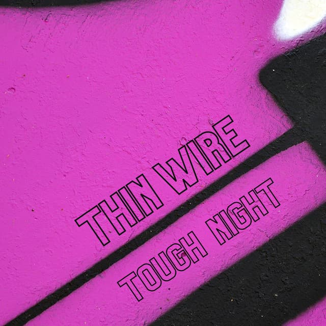 Thin Wire