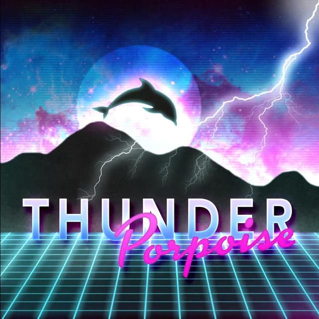 Thunder Porpoise