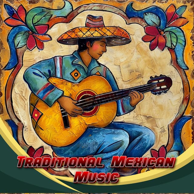 Traditional Mexican Music