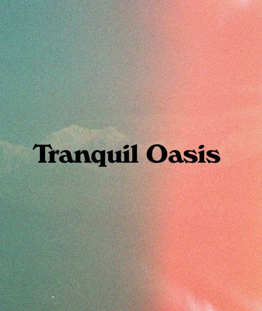 Tranquil Oasis
