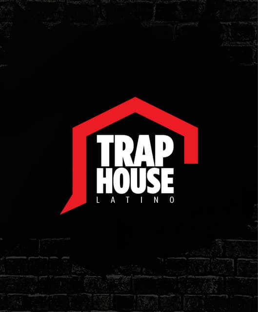 Trap House Latino