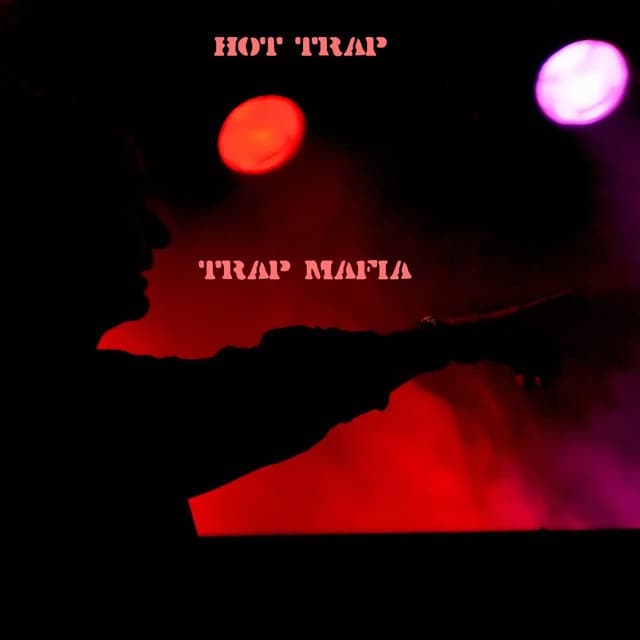Trap Mafia