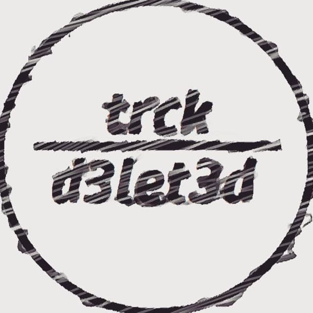 trck d3let3d