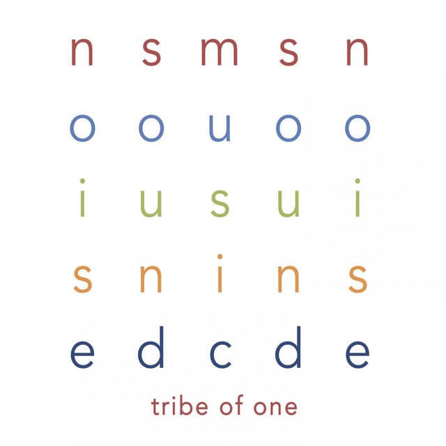 Tribe of One