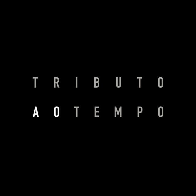 Tributo Ao Tempo