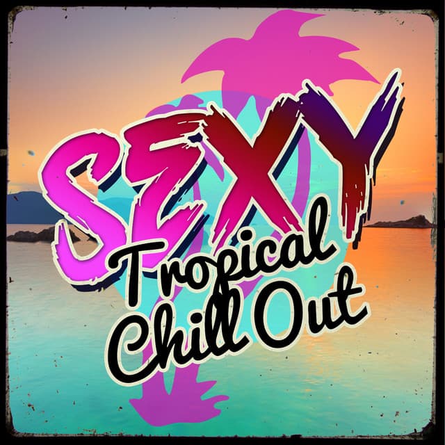 Tropical Chill Out Music Club