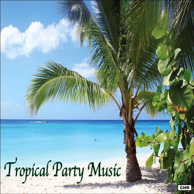 Tropical Party Music