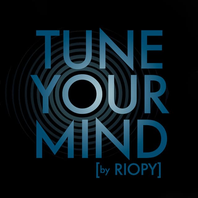 TUNE YOUR MIND