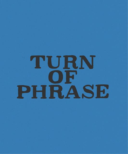 Turn of Phrase