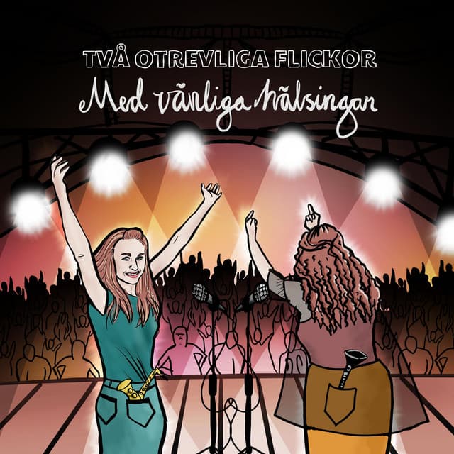 Två Otrevliga Flickor