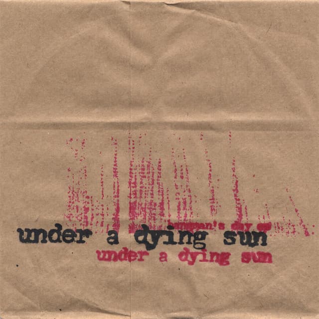 Under A Dying Sun