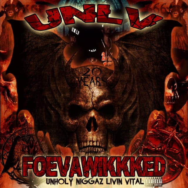 Unholy Niggaz Livin Vital