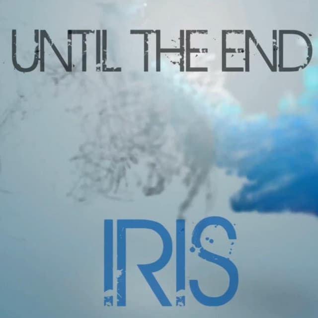 Until The End