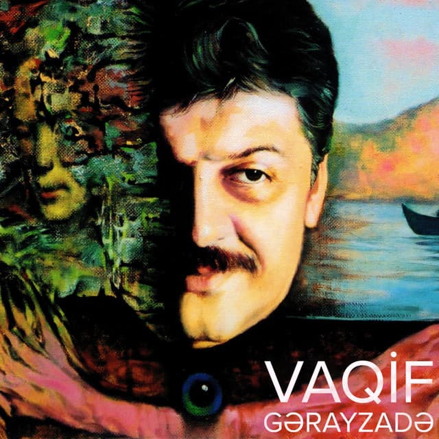 Vaqif Gərayzadə