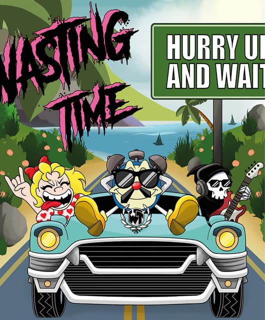 Wasting Time