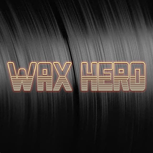 Wax Hero