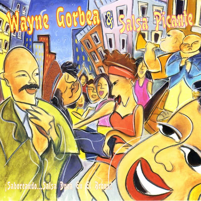 Wayne Gorbea & Salsa Picante