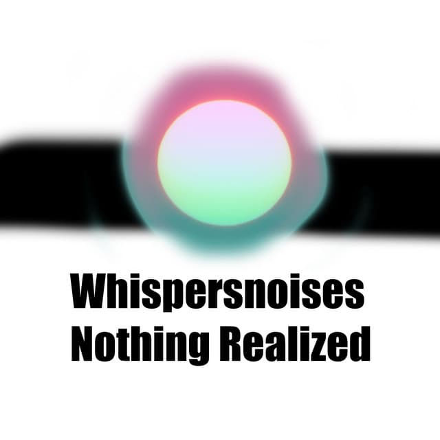 Whispersnoises